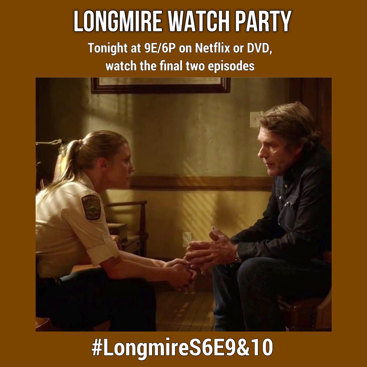 #Longmire Watch Party tonight! We made it to the final two episodes of the series, S6, episodes 9&amp;10. If you haven’t joined a watch party before, here’s your last chance! Tune into <a href="/netflix/">Netflix</a> or your DVD at 9E/6P tonight. #LongLiveLongmire