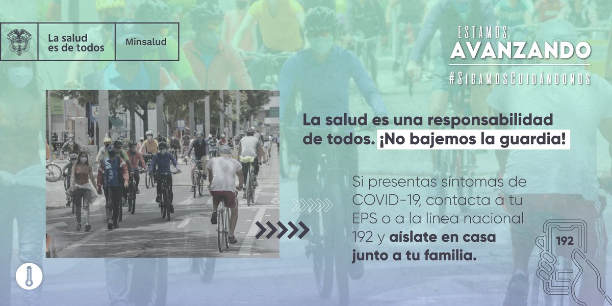 MinSaludCol's tweet photo. Salvar vidas requiere del esfuerzo de todos los colombianos. Si tienes sospechas de estar contagiado, comunícale la situación a tu EPS o a la línea 192, y aíslate en casa🏡 junto a tu núcleo familiar. 

Estamos avanzando #SigamosCuidándonos😷 https://t.co/PRll8Hld9g