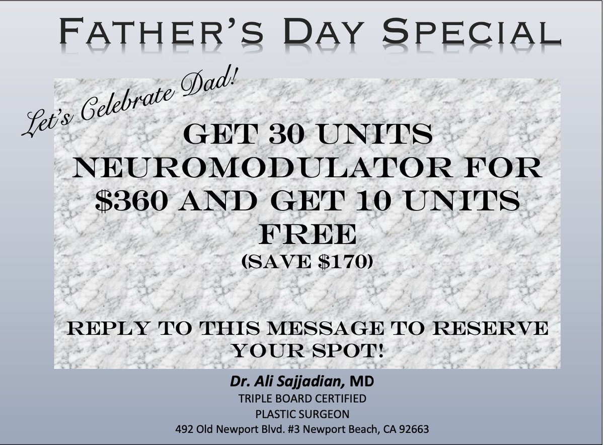 Happy Fathers Day from Dr. Sajjadian to you! Come in and celebrate with a special offer below. Call us at 949-515-0550 to claim this offer and schedule your appointment now or visit our website at drsajjadian.com