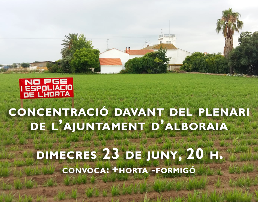 Si penses que l'horta i el litoral no poden ser moneda de canvi per a dubtoses operacions immobiliàries i que no es pot fer un pla urbanístic sense la participació efectiva i ampla del veïnat, tens una cita el dimecres 23 de juny a les 20h davant de <a href="/ayto_alboraya/">Ajuntament d'Alboraia</a>  #NOÉSELMEUPGE