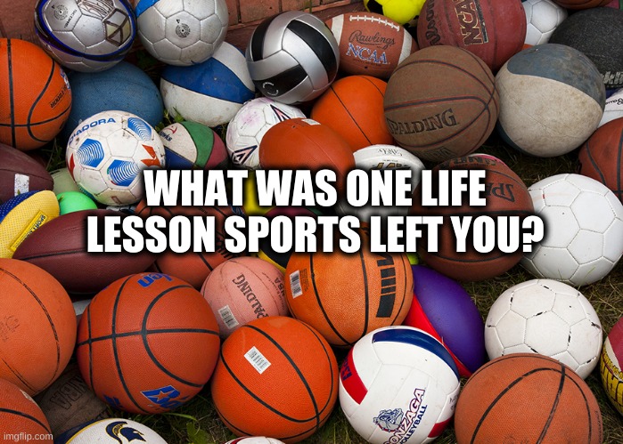 To everyone who played sports as a kid

🏈⚽️🏀⚾️🏉