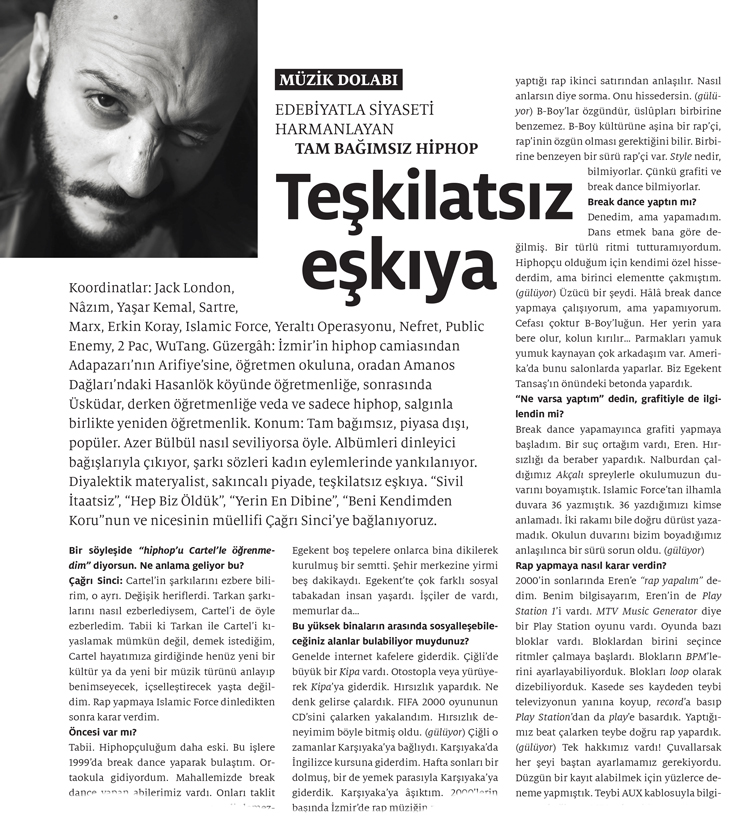 birartibirorg's tweet photo. İzmir sokaklarından öğretmen okuluna, Arifiye'den Hasanlök köyüne... Edebiyatla siyaseti harmanlayan, tam bağımsız, piyasa dışı, popüler bir #hiphop'a... 

En son "Ağır Taşlar"  ve "Parıltı" single'larını yayınlayan Çağrı Sinci (@cagrisinci) Express'in yaz sayısında. #Express176 https://t.co/J02XfAUqvG