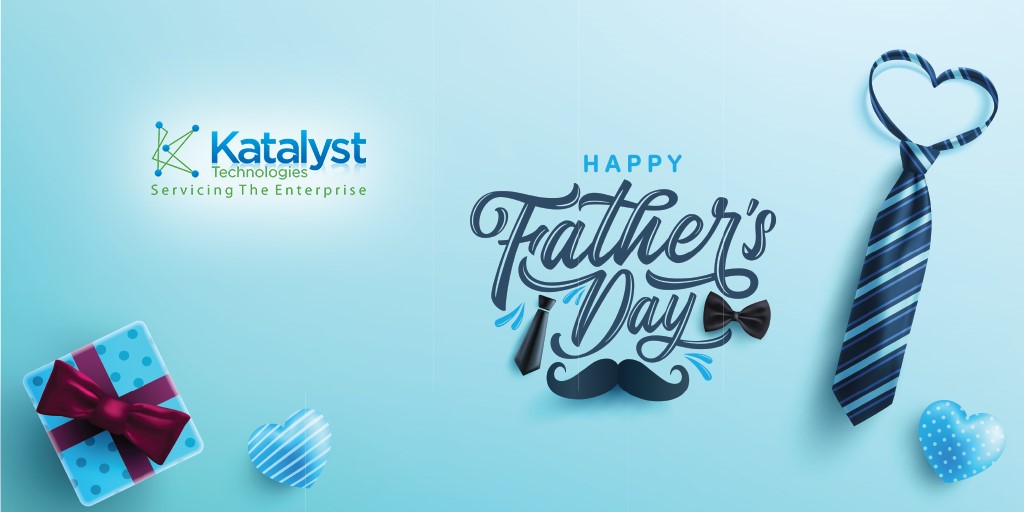 FATHER - the epitome of strength and courage, patience and affection. From all of us at <a href="/katalyst_tech/">Katalyst Software Services Limited</a> here's wishing Fathers' all over the world a #HappyFathersDay !!