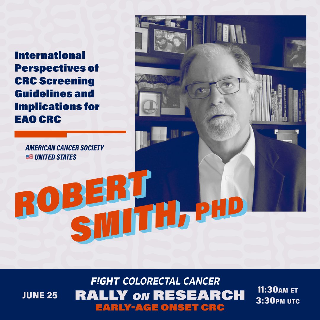 Fight Colorectal Cancer (@fightcrc) on Twitter photo Dr. Robert Smith, #cancer epidemiologist & Senior Vice President, Cancer Screening <a href="/AmericanCancer/">American Cancer Society</a> will be moderating the "Internation Screening Perspectives" Panel for the Rally on Research June 25, 11:30 a.m. ET. #FightEAOCRC
Register for FREE: hopin.com/events/rallyon… Dr. Robert Smith, #cancer epidemiologist & Senior Vice President, Cancer Screening <a href="/AmericanCancer/">American Cancer Society</a> will be moderating the "Internation Screening Perspectives" Panel for the Rally on Research June 25, 11:30 a.m. ET. #FightEAOCRC
Register for FREE: hopin.com/events/rallyon…