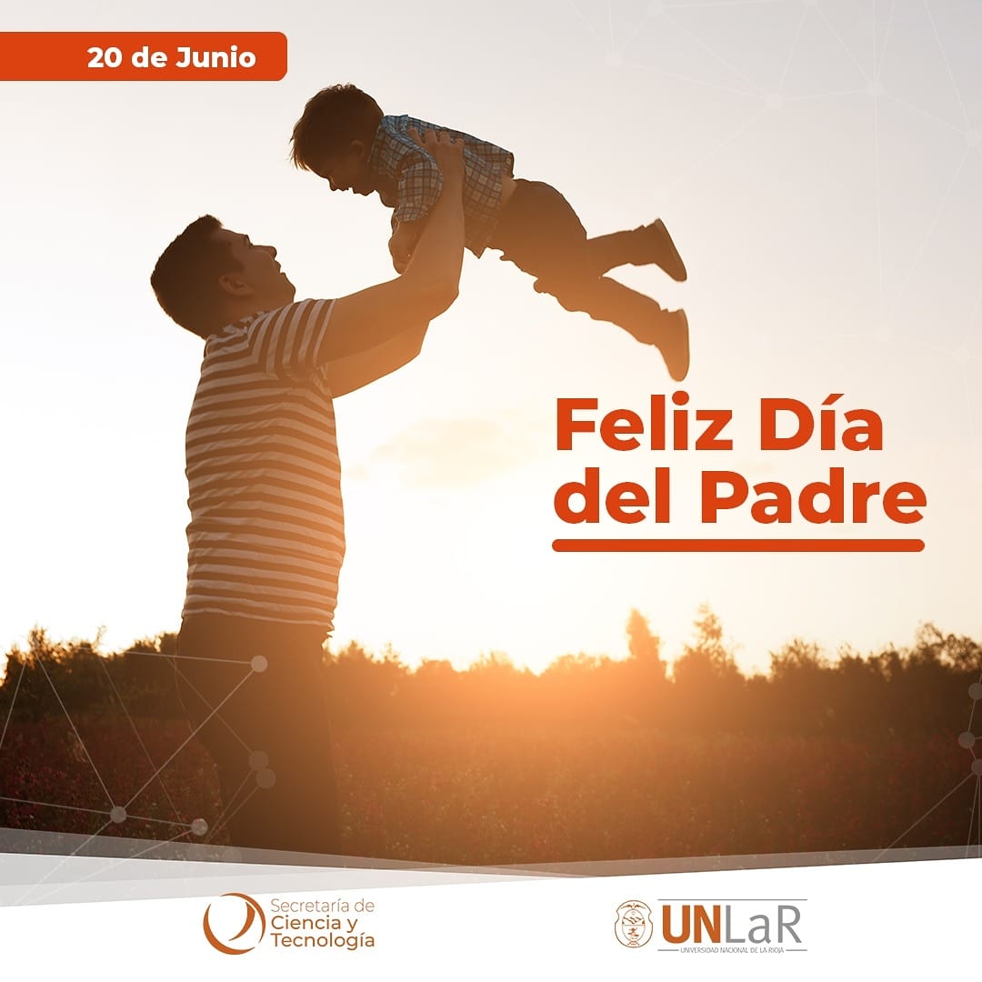 Secytunlar's tweet photo. #20deJunio, se celebra en Argentina el #díadelpadre, en homenaje a quienes cumplen ese rol con amor, responsabilidad y alegría.- https://t.co/s6fF2xWuOi