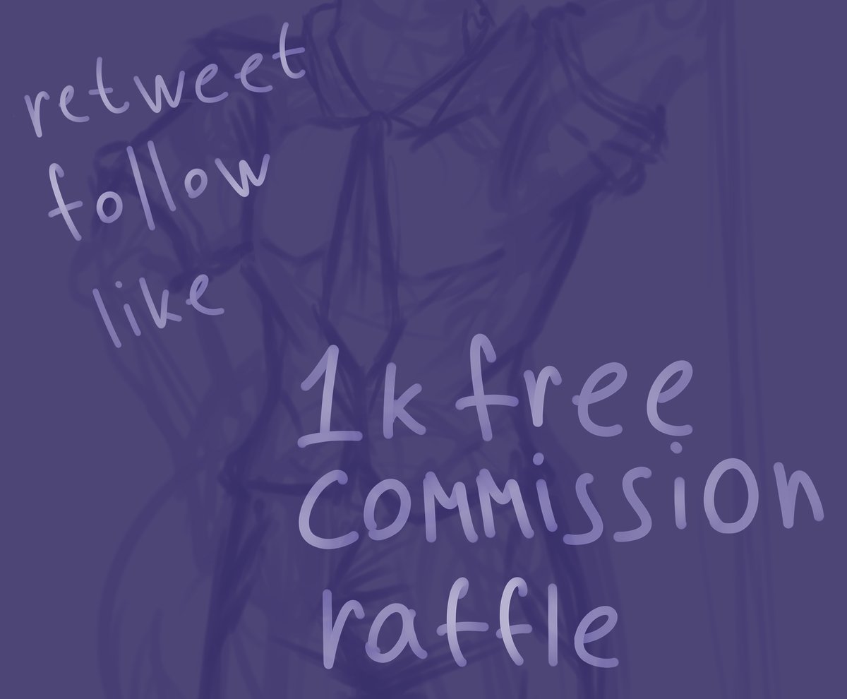 1k FREE COMMISSION RAFFLE!
I know I’m a little late, but better late than never.
- follow
- like
- retweet
I'll be selecting one winner on July 1st.