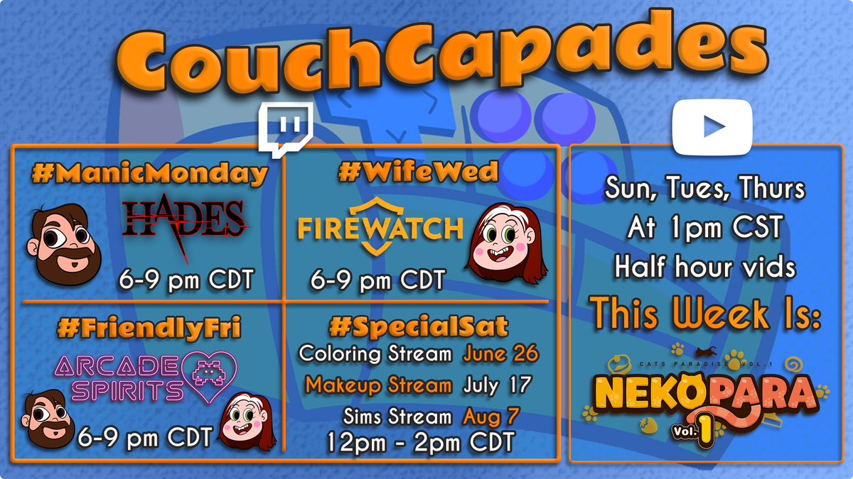 CouchCapades's tweet photo. In an effort to keep you in the know, here's our schedule for this week
Twitch
- #ManicMonday is #Hades to get the ending Jon is after
- #WifeWed is #Firewatch
- #FriendlyFri is #ArcadeSpirits
- #SpecialSaturday is a #ColoringStream
YouTube
- We're playing #Nekopara Vol. 1 https://t.co/BlrcrhREgQ