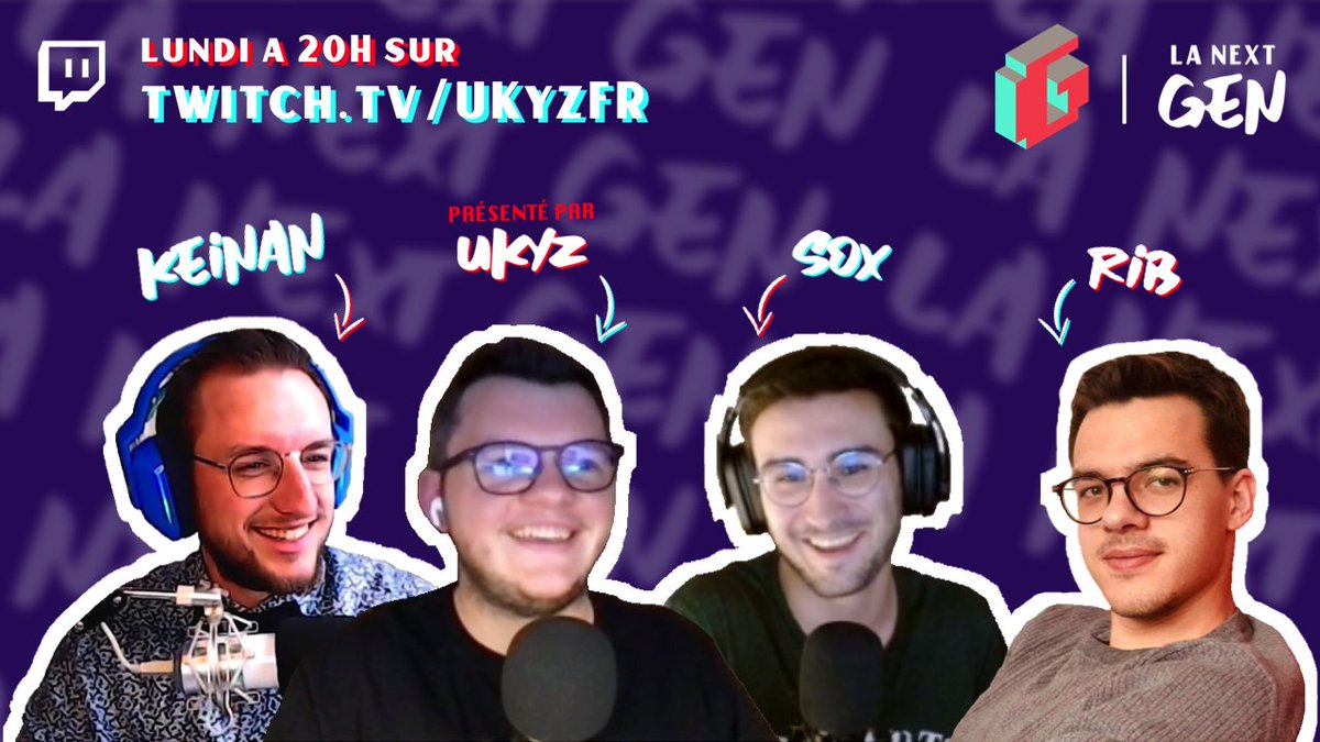 LaNextGen1's tweet photo. #LaNextGen revient demain soir !
Pour cette semaine nous serons accompagné de @KeinanTV, @Sox_stream, @UKyzFR et Rib !
Rendez-vous demain soir à partir de 20h sur la chaine #twitch : https://t.co/mAPNM8GhSQ
Émission à ne louper sous aucun prétexte 😉
#stream https://t.co/bjouPUqBE1
