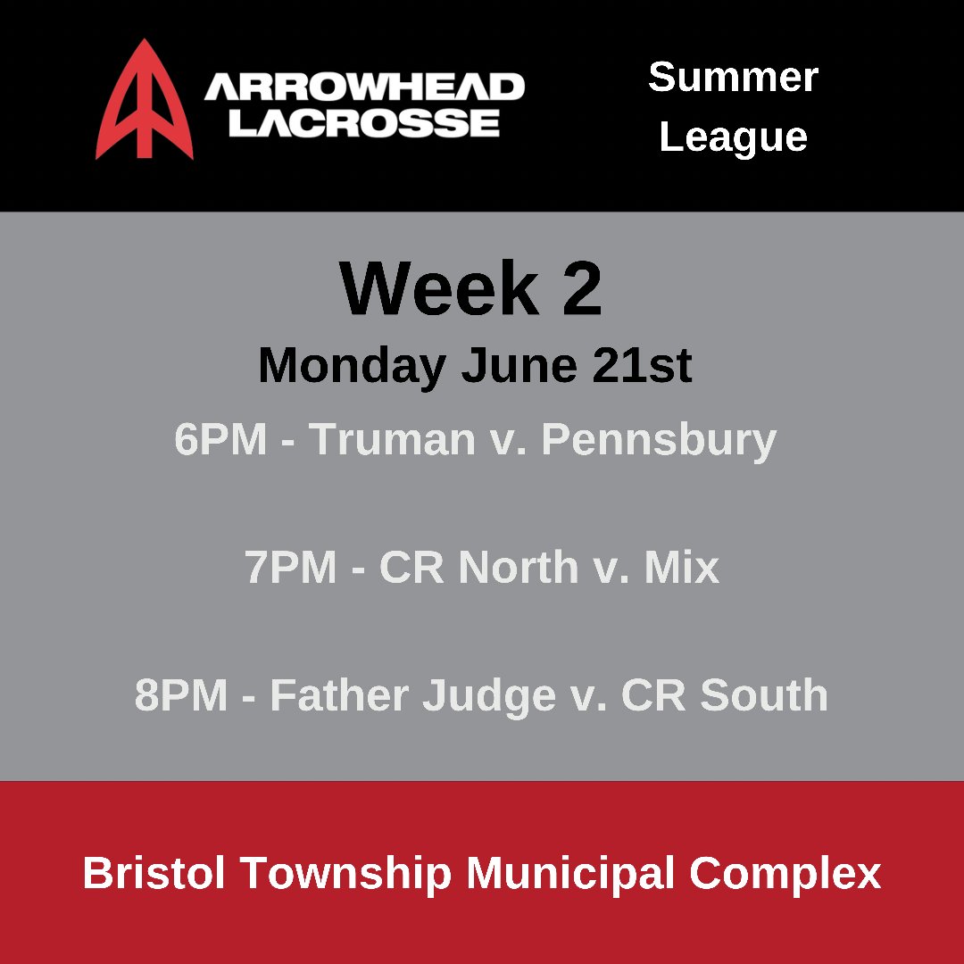 arrowheadlax's tweet photo. Game schedule for week 2 of the HS Boys Summer League. https://t.co/ZdFBZ123nI