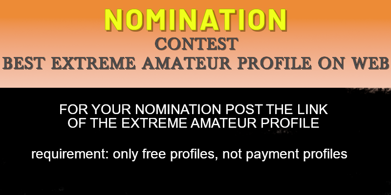 ExtremexxxC's tweet photo. NOMINATION Contest: best extreme amateur profile on web

for your nomination post the link of the extreme amateur profile
#contestxxx #contestporn #porncontest #extremexxxcontest #extremeporn #extremexxx #extreme #bigass #biginsertions #biginsertion #nasty #drinkpiss #pissdrinker https://t.co/t7HSbV6M0j
