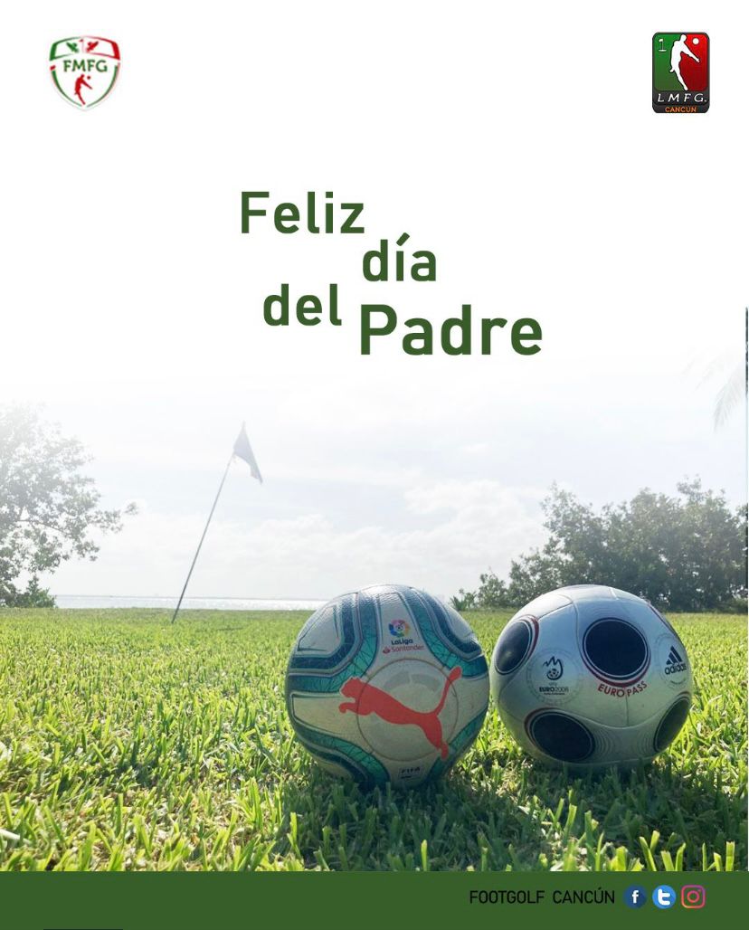FootGolfCancun's tweet photo. LES DESEAMOS LO MEJOR EN ESTE DÍA PAPÁS FOOTGOLFEROS! #YASEJUEGA #FOOTGOLF https://t.co/dM7D4bOxSZ