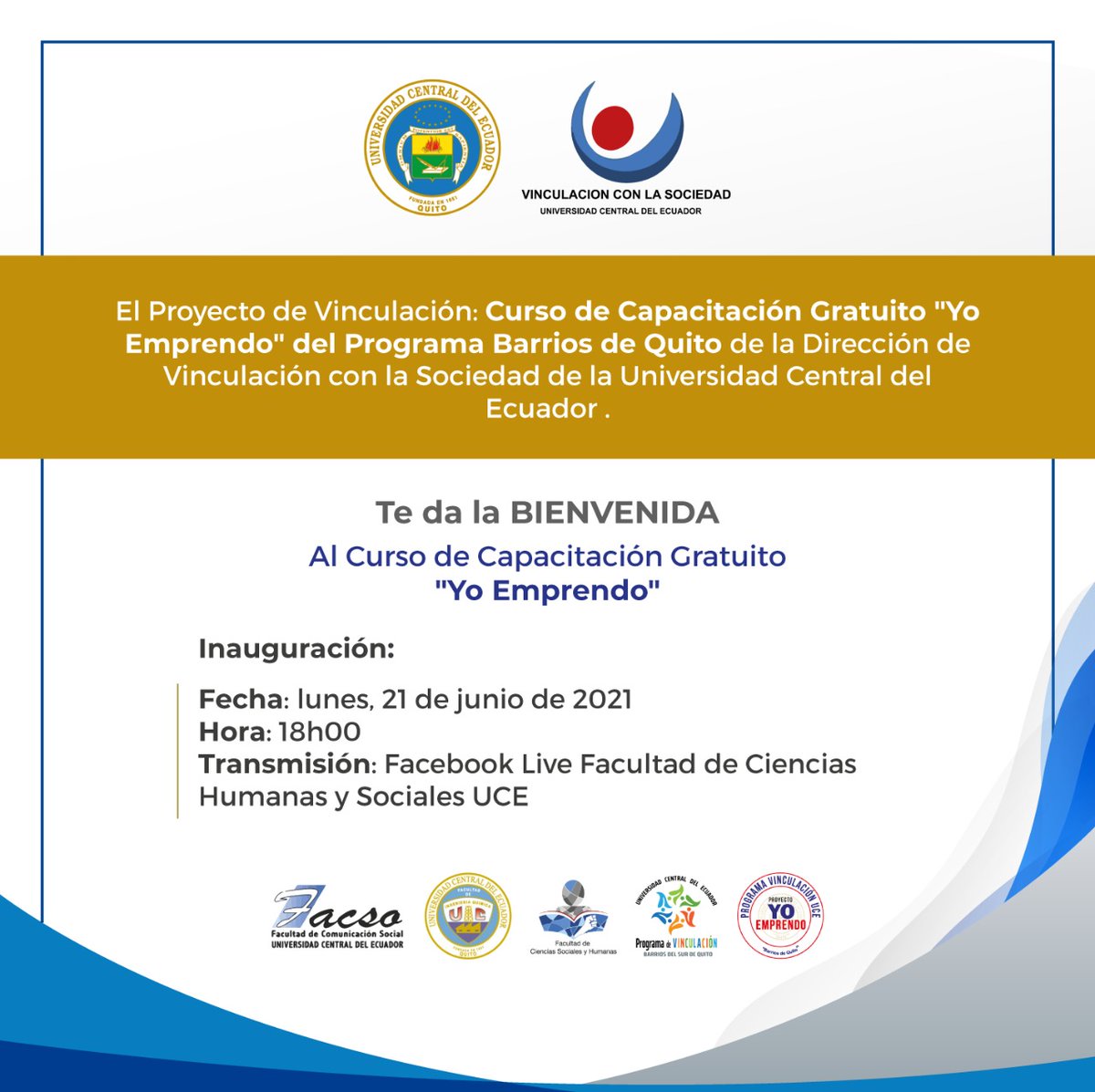 #IMPORTANTE
Mañana lunes 21 de junio, a las 18h00, se inaugura <a href="/YoEmprendoUCE/">YoEmprendoUCE</a> de <a href="/lacentralec/">Universidad Central del Ecuador</a>. Si estas inscrito
¡No faltes! 
Transmisión en vivo: Facebook Live Programa Barrios de Quito/ Facultad de Ciencias Humanas y Sociales UCE
#SoyVinculación
#TrabajoSocial
<a href="/ucefacso/">FACSO - UCE</a>
<a href="/fiquce/">FIQ - UCE - Quito</a>