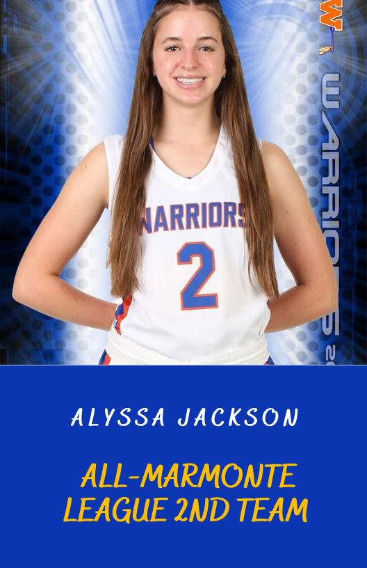 Congratulations to Alyssa Jackson for her Selection as 2021 All - Marmonte League 2nd Team!