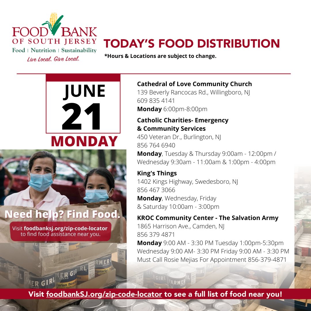 FIND FOOD TODAY: Get food assistance TODAY, Monday, June, 21, 2021. Go foodbanksj.org/zip-code-locat… for MORE LOCATIONS. *Hours & Locations subject to CHANGE, visit foodbanksj.org/zip-code-locat… to stay informed and CONFIRM locations. #WeAreSouthJersey #FindFoodToday #PlanYourTrip