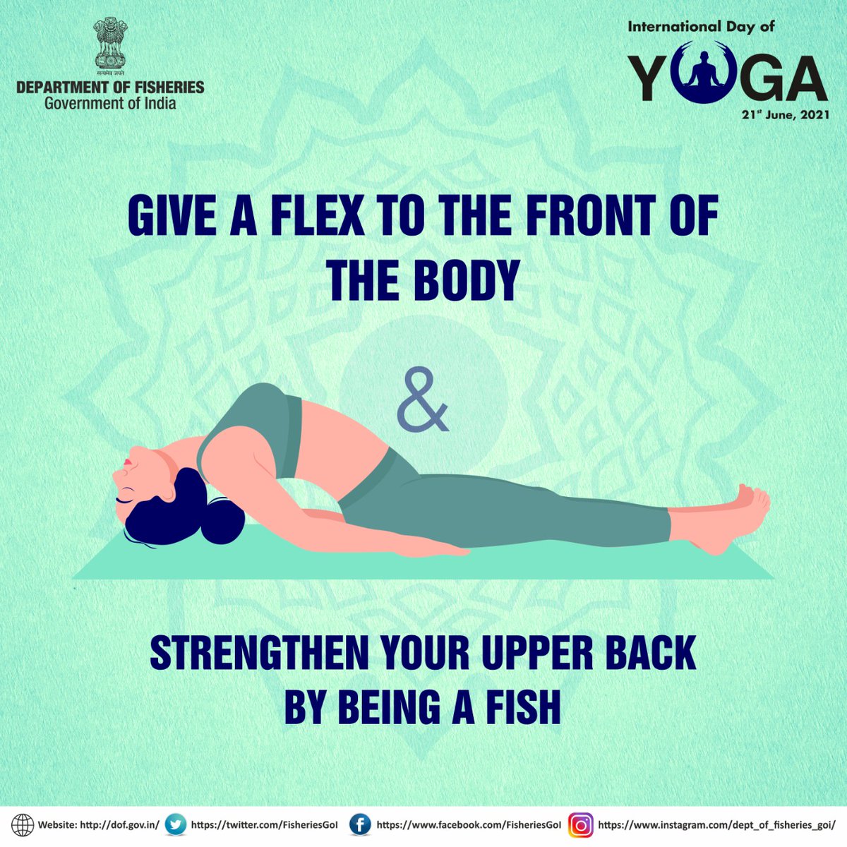 FisheriesGoI's tweet photo. Fish Yoga Pose strengthens the upper back muscles and back of the neck which improves the spinal flexibility. 
#InternationalDayofYoga #IDY2021 #YogaForWellness #BeWithYogaBeAtHome #YogaForAll #YogaForHealth https://t.co/P4aCBBpYwt