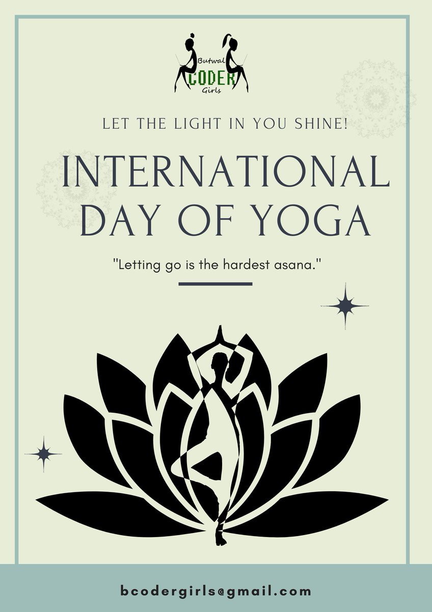GirlsCoder's tweet image. Yoga is not about touching your toes. It’s about unlocking your ideas about what you want, where you think you can go, and how will you achieve when you get there. We wishes you a peaceful and healthy life on International Yoga Day.🥰
#InternationalYogaDay 
#bcgirls
