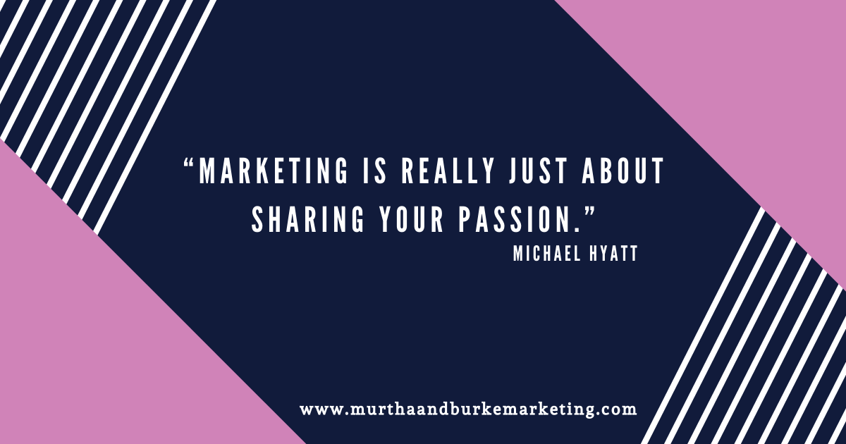 MBmedia_'s tweet photo. “Marketing is really just about sharing your passion.” -Michael Hyatt

#MBAdvertising #MBMarketing #murthaburke #facebookmarketing #instagrammarketing #twittermarketing #NFT #DEFI https://t.co/E2OJYAinZo