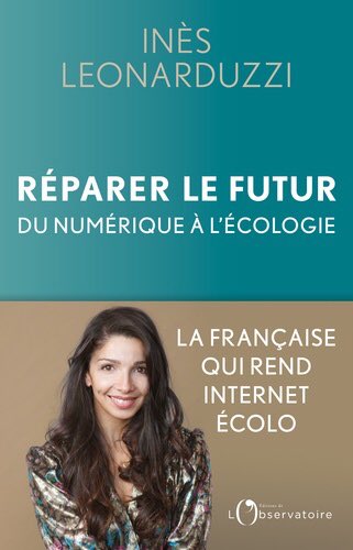 André Sobczak (@andresobczak) on Twitter photo livre très pédagogique sur le numérique responsable par @Inesleonarduzzi, directrice générale de <a href="/digiforplanet/">Digital For The Planet</a>
editions-observatoire.com/content/Répare… livre très pédagogique sur le numérique responsable par @Inesleonarduzzi, directrice générale de <a href="/digiforplanet/">Digital For The Planet</a>
editions-observatoire.com/content/Répare…