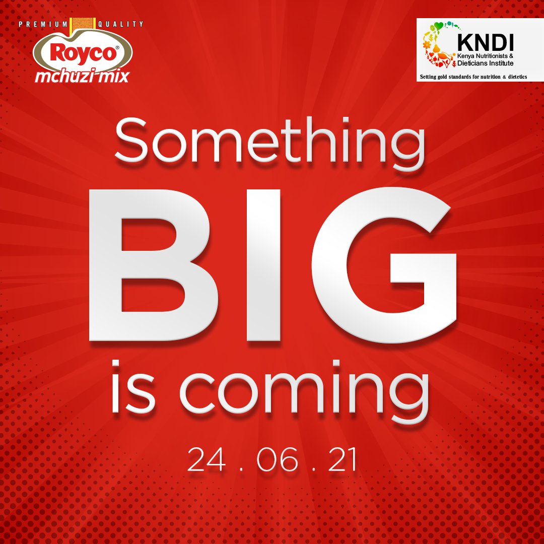 Royco_Ke's tweet photo. The Kenya Nutritionists and Dieticians Institute (KNDI) in partnership with Royco Mchuzi Mix  have big news to share with you. 
Save the date and stay tuned for more exciting details.                                                      
#KNDIRoycoMchuziMixConsumerReport https://t.co/i0U4LTxRPJ