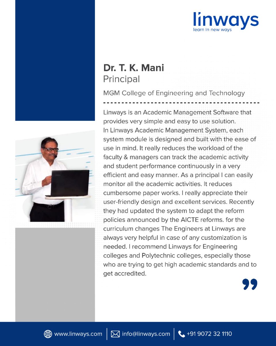 teamlinways's tweet photo. Being able to make work easy for #educators is the factor that drives #linways.
Check out the #testimonial of Dr. T.K. Mani, Principal, MGM college of engineering and Technology, Piravom, Kerala.
Free demo : https://t.co/VH3W1xwrbw
#education #teacher #teachers #testimonial https://t.co/C90Bvm6Dz6