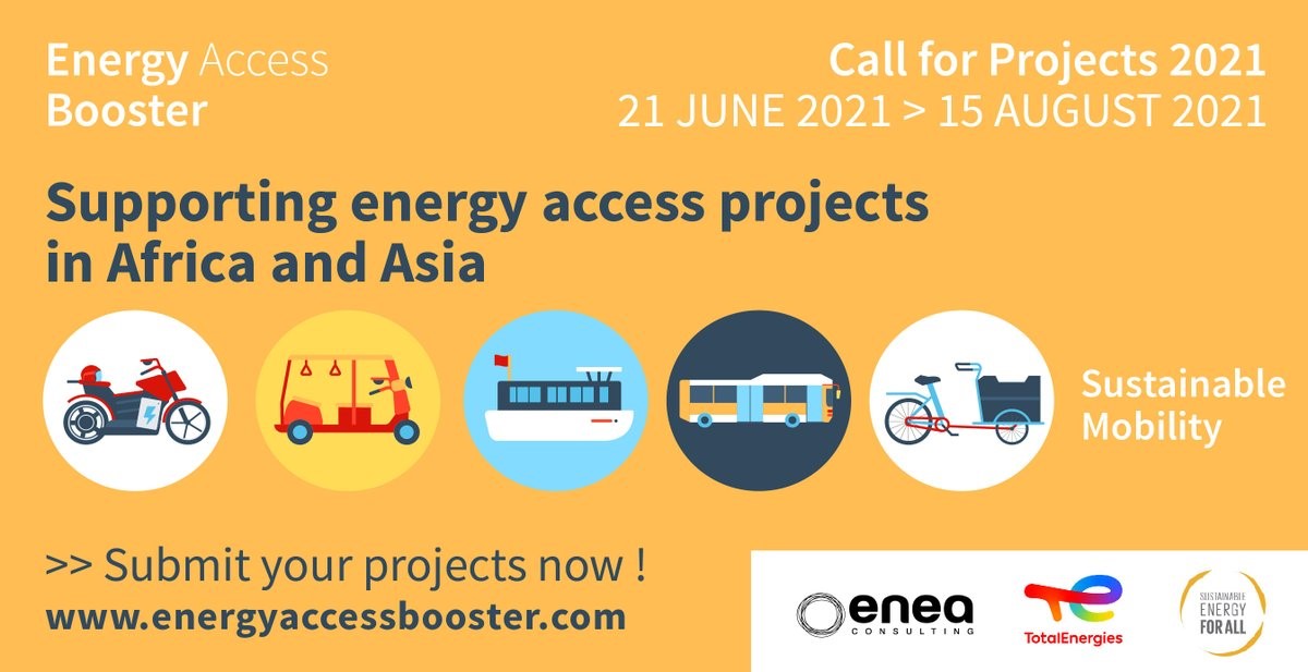 <a href="/ENEA_Consulting/">Enea Consulting</a>, <a href="/TotalEnergies/">TotalEnergies</a>, and <a href="/SEforALLorg/">Sustainable Energy for All</a> are proud to launch the #2021 chapter of the Energy Access Booster call for projects to support #entrepreneurs in #SustainableMobility.

APPLY HERE: lnkd.in/dGWPrMi

#energyacess #booster #entrepreneurs