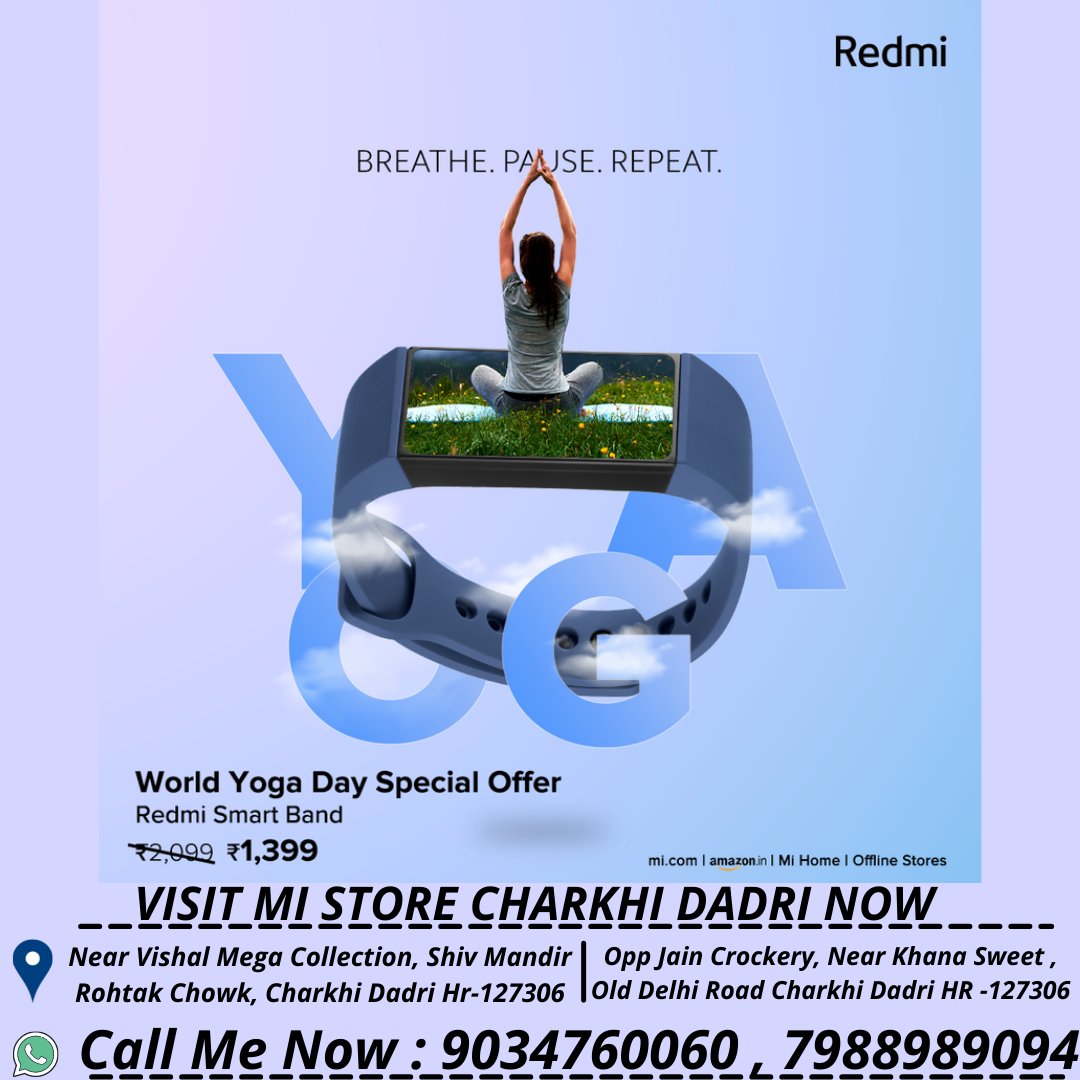 mistoredadri's tweet photo. Give your well-being the priority it deserves. 🙏
Get Redmi Smart band for ₹1,399 this World Yoga Day! #WorldYogaDay
#MiCommerce #RedmiNote10Pro #RedmiEarbuds2C #Redmi #OnlineShopping #SafeAndSecure #SafeDelivery #ECommerce #MiIndia #XiaomiIndia #HomeDelivery #MiHome https://t.co/P5yeGOZ309