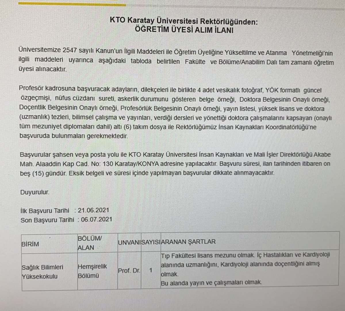 EBRUKIRANER's tweet photo. KTO Karatay Üniversitesi Hemşirelik bölümü için verilen Profesör kadro ilanında Hekim olma koşulu yer almaktadır.

Kişiye özel bu ilanın derhal geri çekilmesini talep ediyoruz.

Hemşirelik kadrolarının gasp edilmesi kabul edilemez. 
@ykalitekurulu
@yekta_sarac
@YuksekogretimK https://t.co/Hw6rlUUTaa