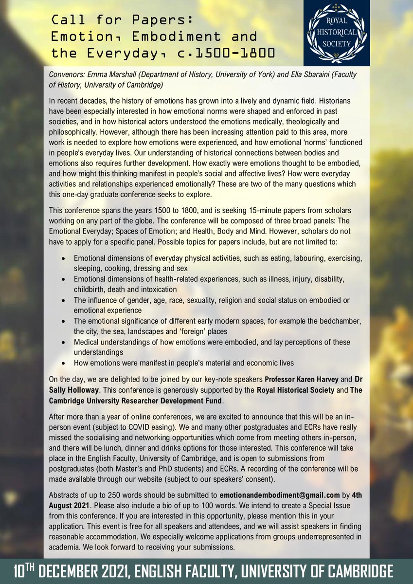 📢 We are delighted to release the *CALL FOR PAPERS* for 'Emotion, Embodiment and the Everyday, c.1500-1800' to PGRs and ECRs. Please spread the word and submit your abstracts or any questions to emotionandembodiment@gmail.com by 4th August. We look forward to reading them!