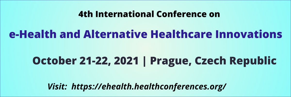 e_angelinasmith's tweet photo. #Call for the #Speakers #Doctors #Delegates
#4th International Conference on #eHealth and #Alternative_Healthcare_Innovations 
#Conference on #Oct 21-22, 2021
@Prague, Czech Republic
More details visit: https://t.co/BRtWzYZFZW https://t.co/sVsNTR1sh3