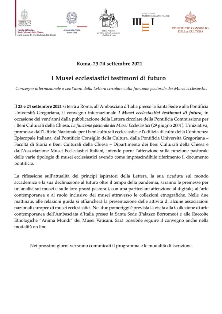 bcc_unigre's tweet photo. I MUSEI ECCLESIASTICI TESTIMONI DI FUTURO
#Convegno internazionale a vent’anni dalla Lettera circolare sulla funzione pastorale dei #Musei #ecclesiastici.

Roma, 23-24 settembre 2021, presso @ItalytoHolySee e @UniGregoriana 

#BeWeb @UCSCEI @AMEI1996 @VaticanCultura https://t.co/GRvq9gNpxv