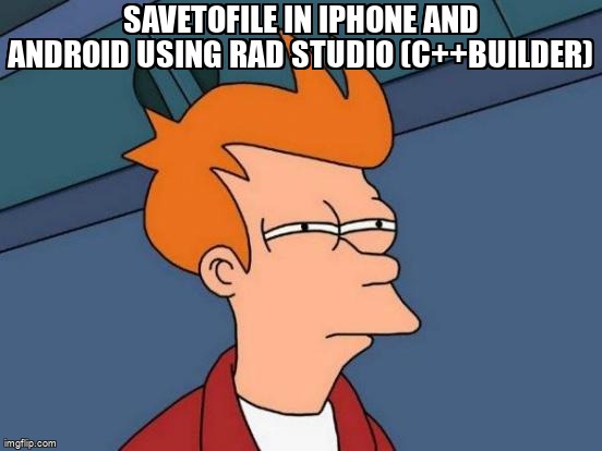overflow_meme's tweet image. SaveToFile in iPhone and Android using Rad Studio (C++Builder) stackoverflow.com/questions/6806… #radstudio #cppbuilder #android #firemonkey