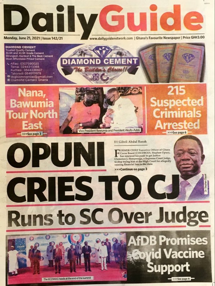 Daily Guide: 📌215 suspected criminals arrested 📌Opuni cries to CJ…runs to SC over judge #TV3NewDay