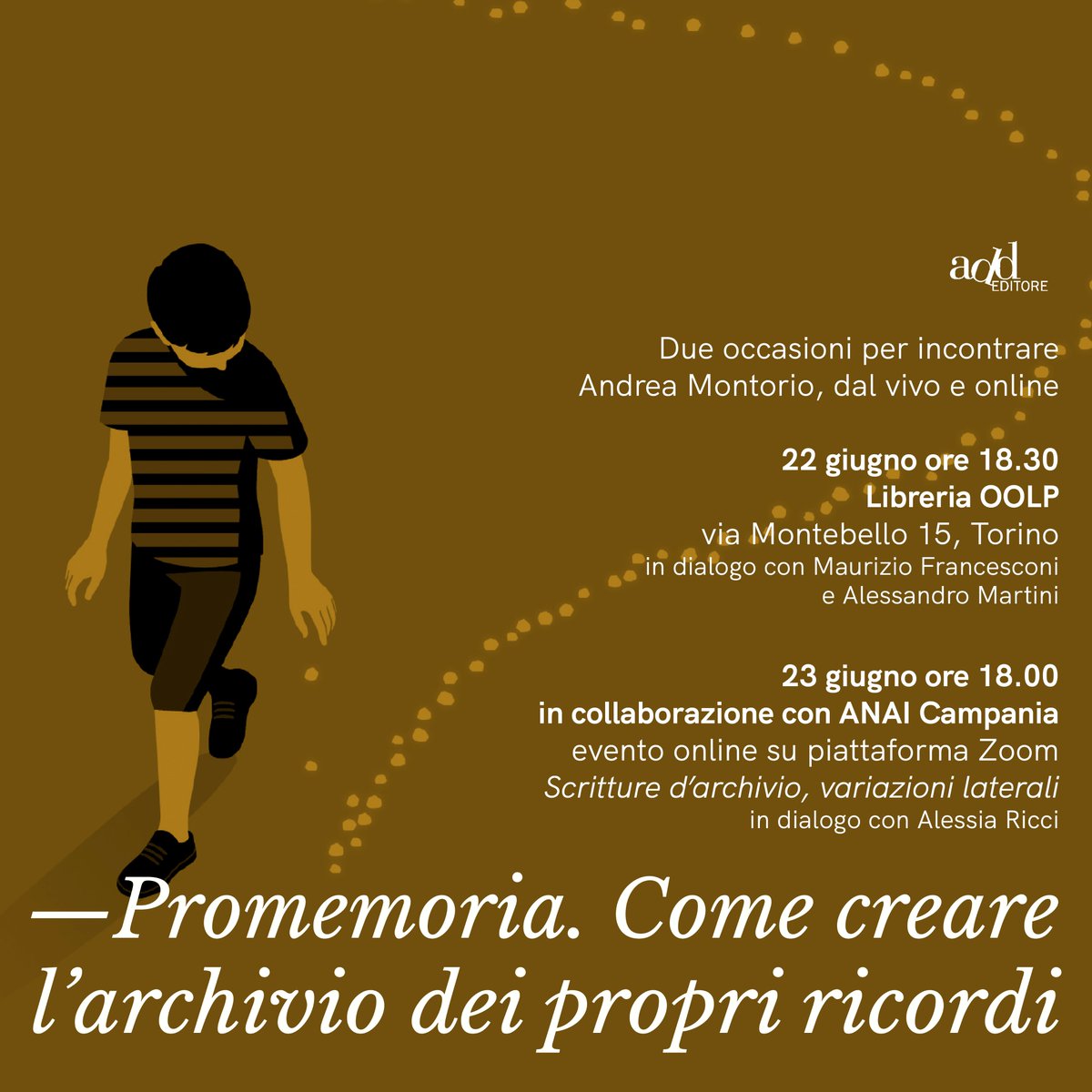 Archiui_it's tweet photo. Questa settimana vi proponiamo due occasioni per incontrare, dal vivo e #online, il nostro #CEO @andrea_montorio per parlare del suo libro "#Promemoria.  Come creare l'Archivio dei propri ricordi", pubblicato da @add_editore . Non mancate! https://t.co/hpfjgbCx8e