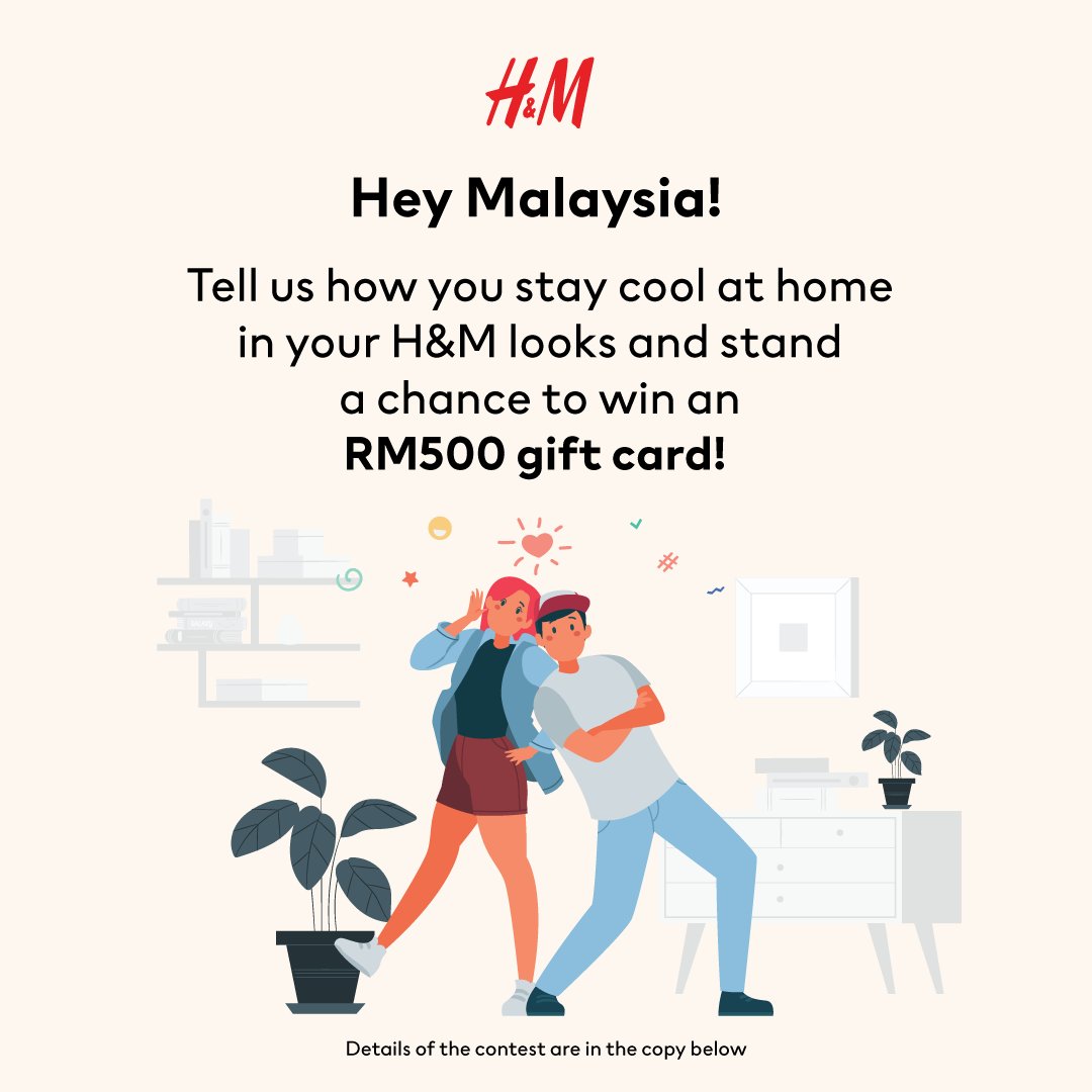 hmmalaysia's tweet photo. Hey Malaysia, how are you holding up in MCO?
Tell us how you stay cool at home in your HM looks and get a chance to win a RM500 gift card! Five are up for grabs, just post using the hashtags #AtHomeWithHM #HMMalaysia.
Contest ends Sunday, 27 June 2021. https://t.co/uNkm2aiqAI