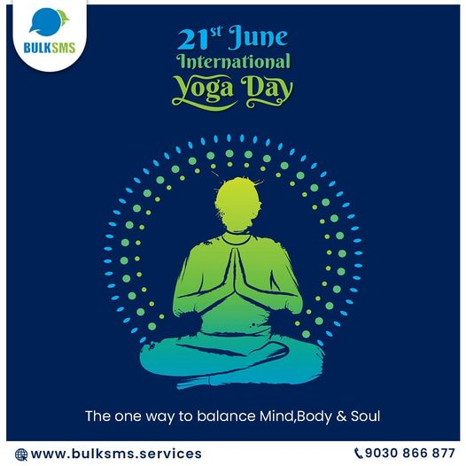 ServicesBulksms's tweet photo. *Yoga will help you to grow from the inside out. Happy Yoga Day 2021 to all

#HappyInternationalYogaDay  
#YogaDay2021 
#bulksmsservice https://t.co/X7AHRWyIRi