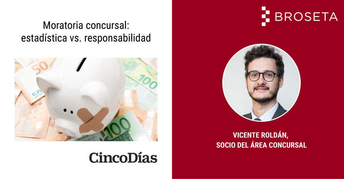 📢 <a href="/vteroldam/">Vicente Roldan</a>, socio del área de Concursal de <a href="/broseta_es/">BROSETA</a>  reflexiona en <a href="/CincoDiascom/">CincoDiascom</a> sobre la moratoria concursal y las cuestiones pendientes que deja en materia de responsabilidad de administradores societarios.

lnkd.in/dWct8yq

#ExpertiseBROSETA #MoratoriaConcursal