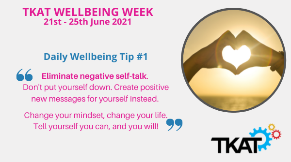 It's #TKATWELLBEINGWEEK! We'll be posting a 'Tip of the Day' every day this week, with an accompanying article on our website. Read more about the importance of thinking positively here: tkat.org/686/news-blog/… #TKATFamily