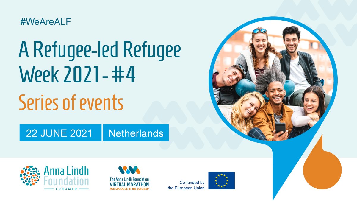 AnnaLindh's tweet photo. This is an ALF Virtual Marathon Event
“A Refugee-led Refugee Week 2021 - #4”.
👉For more info, check ALF website: https://t.co/sjJ7SgZ2gZ
#WeAreALF #ALF4Dialogue #ALFNetworks #Netherlands @iwomenconnector https://t.co/uwmejQZTMf
