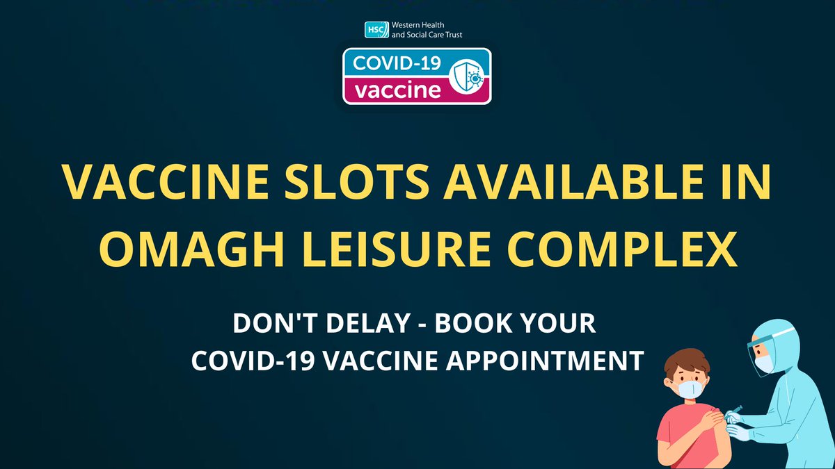 Vaccine slots are currently available at our Omagh Leisure Complex Mass Vaccination Centre.

New vaccination slots are released every Thursday.

Book your vaccine dose early: covid-19.hscni.net/get-vaccinated/