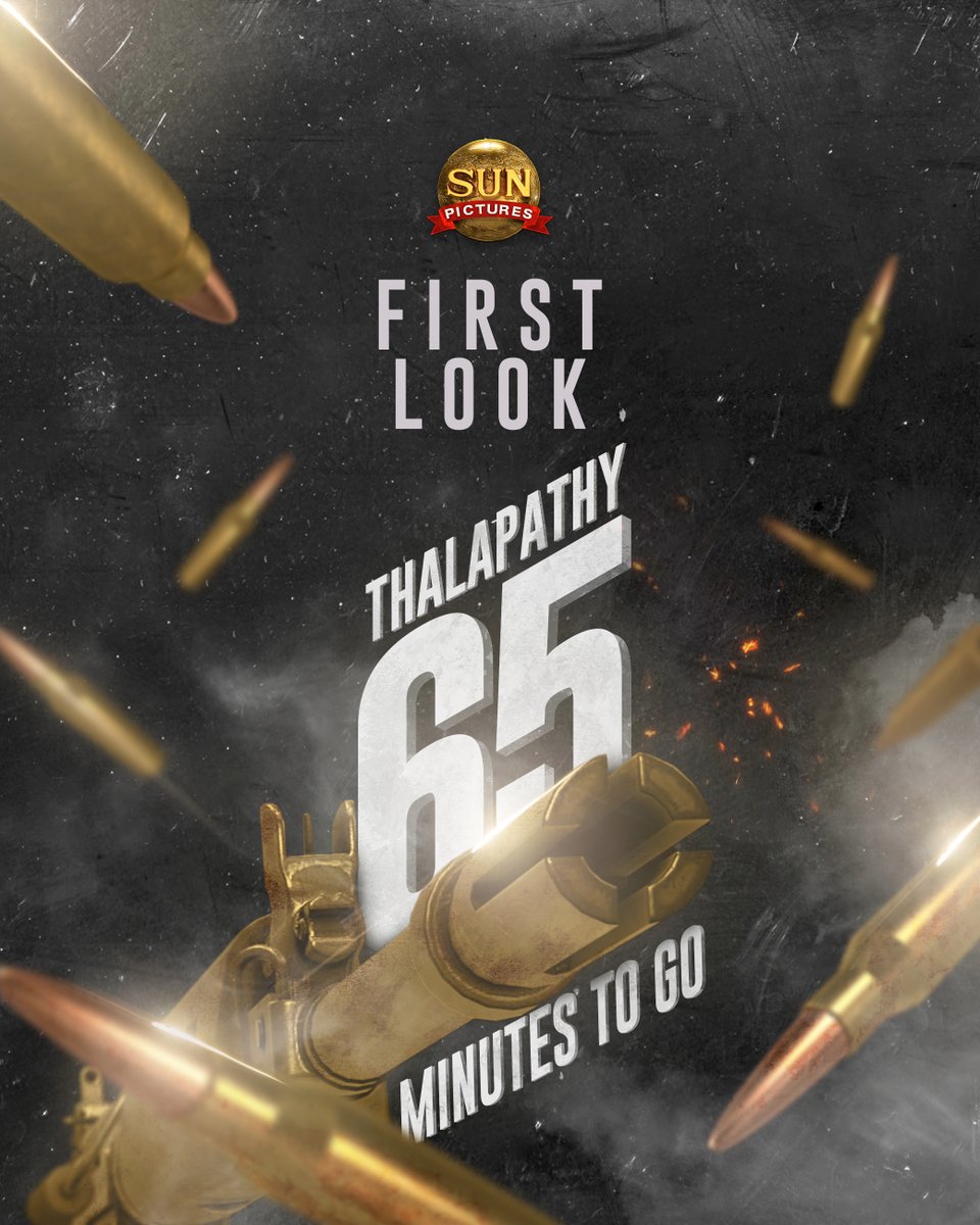 Only 65 minutes to go! Express your excitement with an emoji!  

#Thalapathy65FLToday #Thalapathy65FirstLook #Thalapathy65 #Thalapathy65FLDay