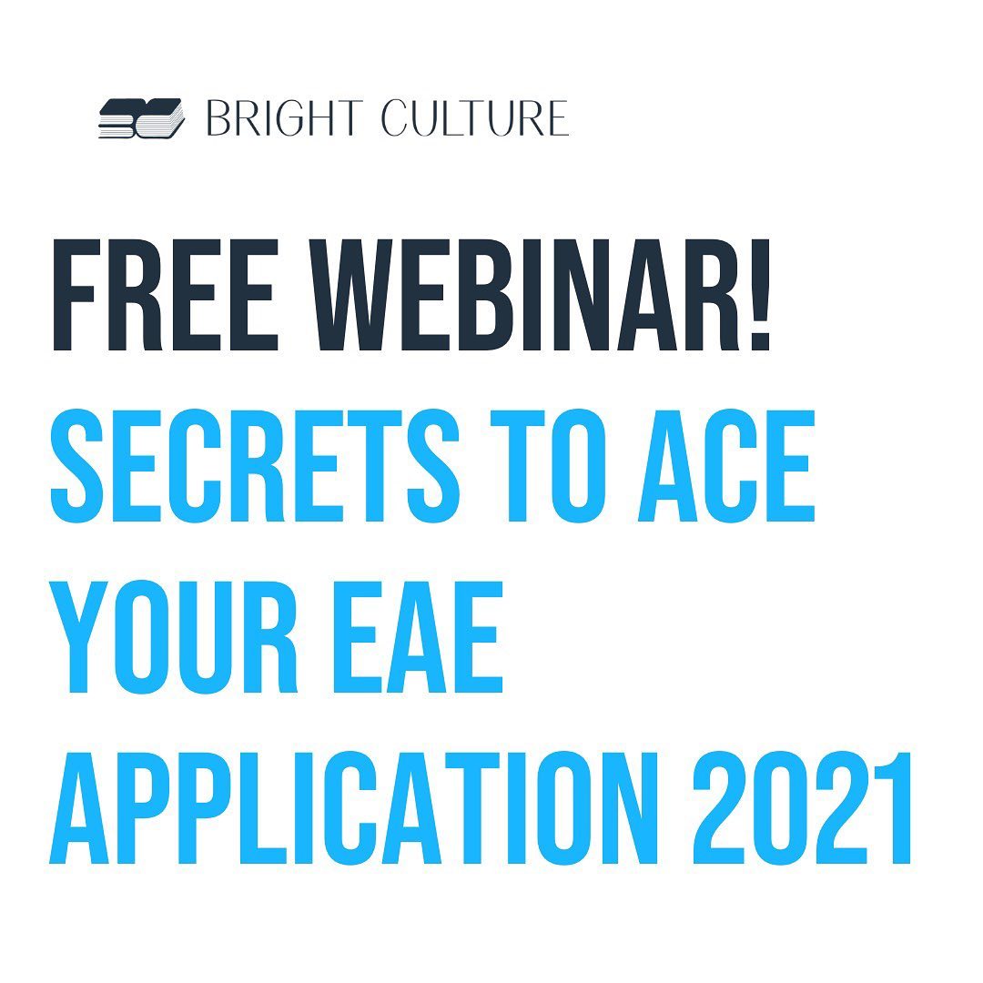 BrightCulture's tweet image. Bright Culture is organizing a special FREE webinar just for our students and friends of Bright Culture! We're right in the midst of EAE application season and this will give you an almost "unfair" advantage during the application process. This webinar is catered specially for st