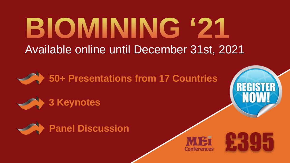 MEI_Conferences's tweet photo. #Biomining21 has finished but it is still possible to register and access all the presentations and their accompanying discussion, as well as the Panel Discussion.
Register for access until 31/12/21: https://t.co/5PZwAzEw7A
#mining #biomining #bioleaching #biohydrometallurgy https://t.co/rGLAN3nYsv