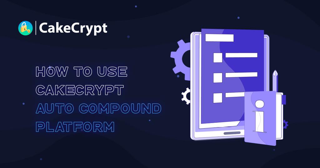 cakecrypt's tweet photo. Guide on how to use the CakeCrypt auto-compound yield farming optimizer🔥

Let's figure out how to use our platform and enjoy its convenience and high APY.

Read the full guide in our medium:

https://t.co/xsLy4hTQmI https://t.co/26evPVn3bz