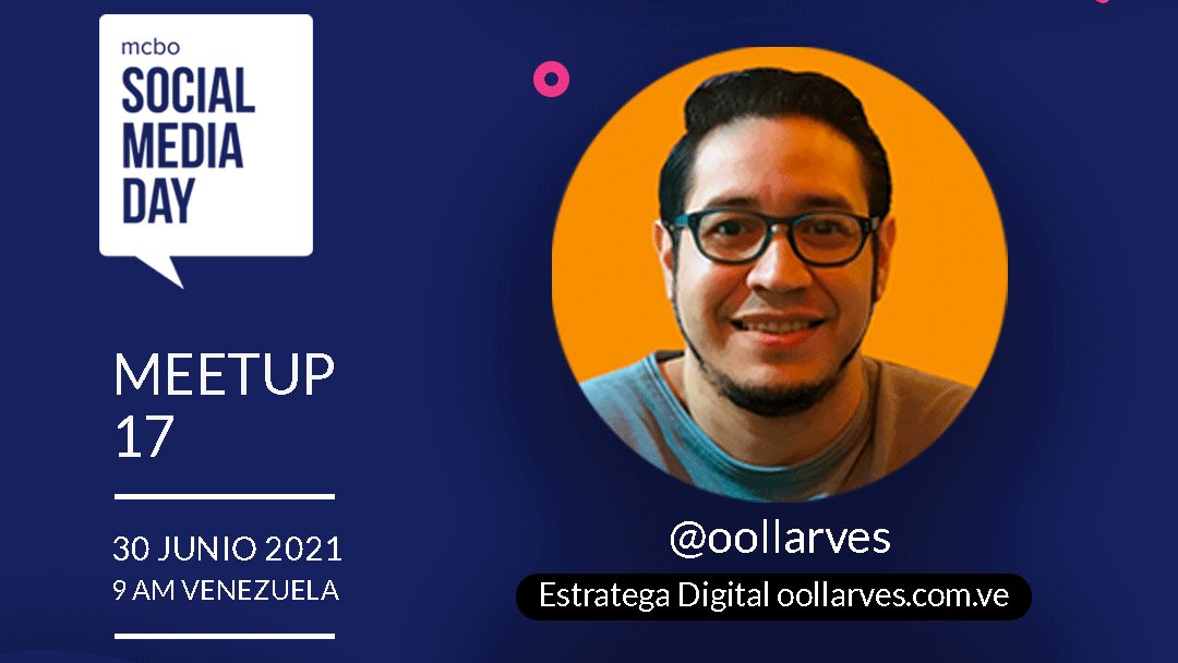 smdaymcbo's tweet photo. #SocialMediaDay Maracaibo l Meetup 17
⏰8am cdmx, 9am ccs, 10am bsas

1⃣ Contenidos para marcas personales en redes sociales. Speaker: @o_ollarves 

🎁Regístrate GRATIS👉https://t.co/7TvgPGqA21 https://t.co/1RJdmcQzrZ