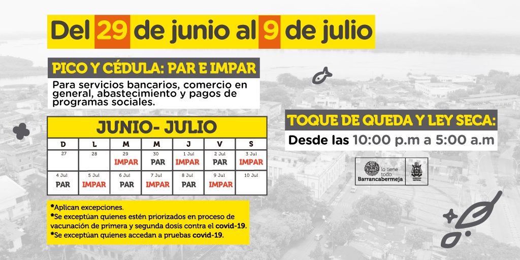 alcaldiabarranc's tweet photo. Por la salud y por la tranquilidad de las familias #barranqueñas necesitamos hacer un #PactoPorLaVida. Del 29 de junio al 9 de julio, TODOS, más que nunca, acatemos de manera responsable las medidas dispuestas.

✅Vuelve el #PicoYCédula par e impar.
✅Se extiende el #ToqueDeQueda https://t.co/Yx27rGpMSy