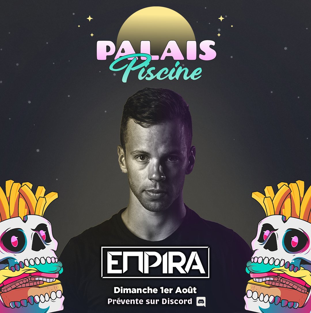 Hardpulz's tweet photo. 𝗘𝗠𝗣𝗜𝗥𝗔 jouera au 𝗣𝗔𝗟𝗔𝗜𝗦 𝗣𝗜𝗦𝗖𝗜𝗡𝗘 👤
@Empiramedia sera dans @LePalace73 pour partager sa musique au cœur de l'été ⚡ Une des premières occasions d'entendre sa collab avec #Billx 💙 Rendez vous le 1er Août ! Billetterie sur Discord 👉🏻 https://t.co/5jsSTaWgId https://t.co/BnXDPifaPS