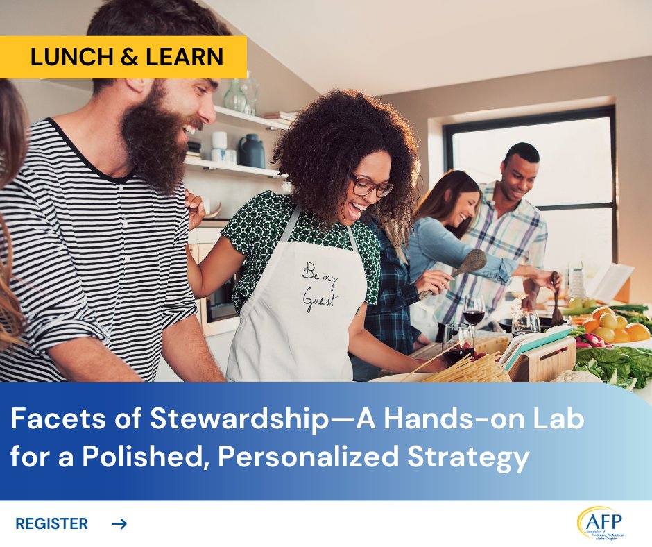 AFPAlaska's tweet image. July Events in the AFP AK Chapter! Special Summer Series "Facets of Stewardship" conta.cc/3y53ky7