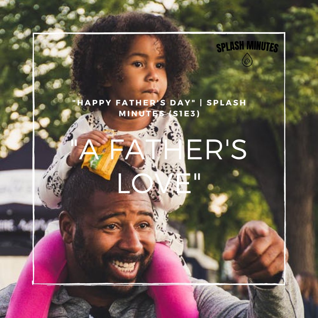 SplashMinutes's tweet photo. Happy Fathers Day! https://t.co/yC7HX1R2eb