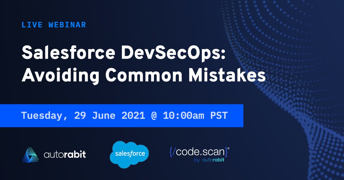 CodeScanforSFDC's tweet image. Don't forget to sign up for our live webinar about #Salesforce #DevSecOps and avoiding common mistakes. Join the experts from @autorabit, #CodeScan, and Salesforce tomorrow to learn how to implement seamless DevSecOps creation, deployment, and maintenance. hubs.la/H0R8n9g0