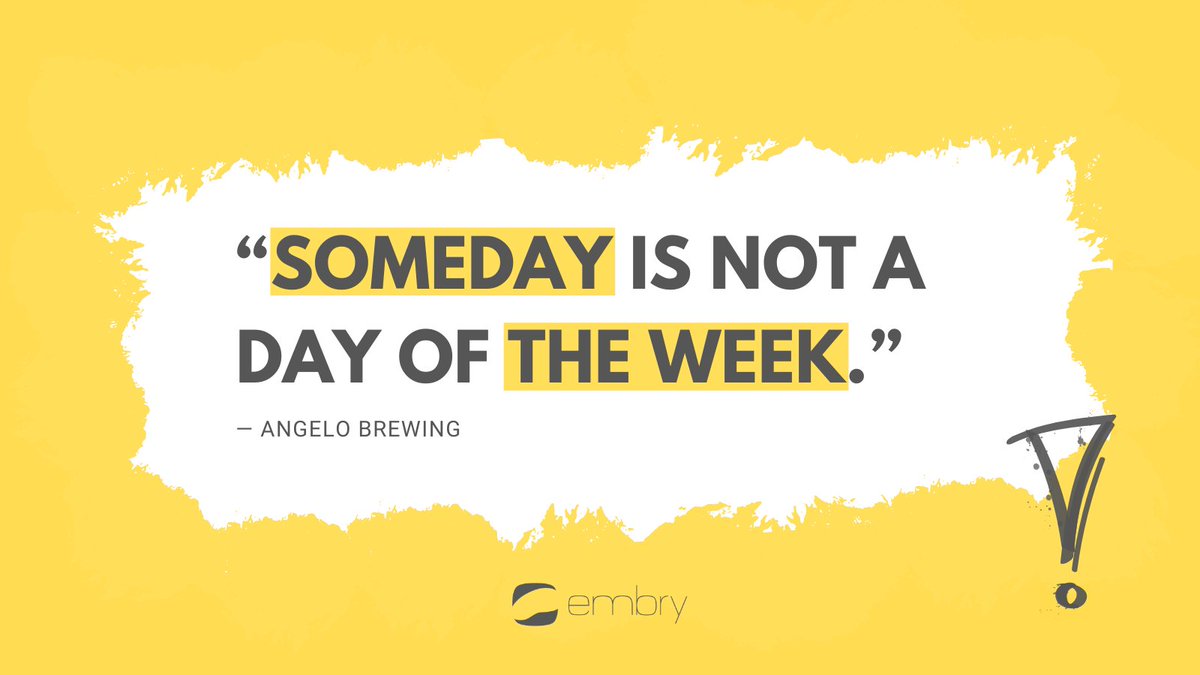 embry_tech's tweet image. 🟨 This is a sign to kickstart the initiation you have had in your mind for so long! 

“Someday is not a day of the week.” - Denise Brennan-Nelson

#MondayMotivation #EmbryTech